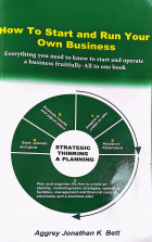 How to start and run your own business