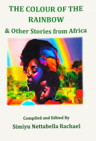 The Colour of the rainbow & other stories from Africa