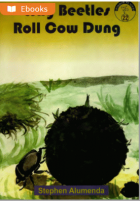 Why beetles roll cow dung