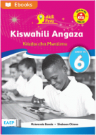 Kiswahili angaza kitabu cha mwalimu gredi ya 6