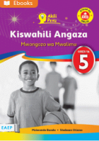 Kiswahili Angaza Kitabu cha Mwalimu Gredi ya 5